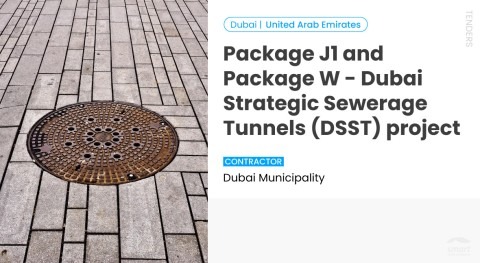 Dubai Municipality launches tender for $22 billion sewerage project